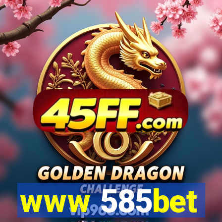 www 585bet